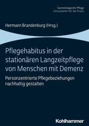 Cover von Pflegehabitus in der stationären Langzeitpflege von Menschen mit Demenz