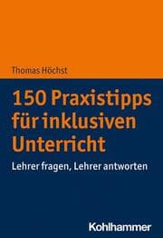 Cover von 150 Praxistipps für inklusiven Unterricht