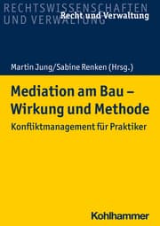 Cover von Mediation am Bau - Wirkung und Methode