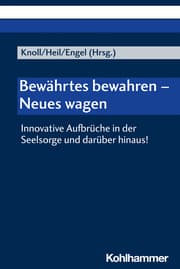 Cover von Bewährtes bewahren - Neues wagen