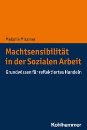 Cover von Machtsensibilität in der Sozialen Arbeit