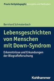 Cover von Lebensgeschichten von Menschen mit Down-Syndrom