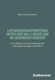 Cover von Leitungsverantwortung unter der NIS-2-Richtlinie im Gesundheitswesen