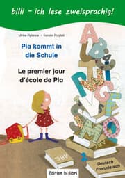 Cover von Pia kommt in die Schule (Deutsch-Französisch)