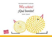 Cover von Wie schön! (Deutsch-Spanisch)