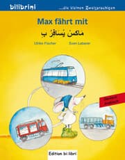 Cover von Max fährt mit (Deutsch-Arabisch)
