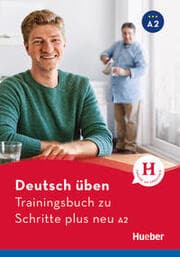 Cover von Deutsch üben - Trainingsbuch zu Schritte plus neu A2