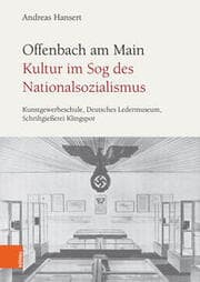 Cover von Offenbach am Main. Kultur im Sog des Nationalsozialismus