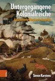 Cover von Untergegangene Kolonialreiche