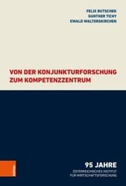 Cover von Von der Konjunkturforschung zum Kompetenzzentrum