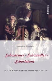 Cover von Schwärmer, Schwindler, Scharlatane