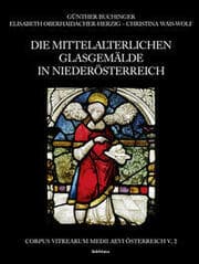 Cover von Die mittelalterlichen Glasgemälde in Niederösterreich