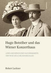 Cover von Hugo Botstiber und das Wiener Konzerthaus