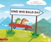 Cover von Sind wir bald da?