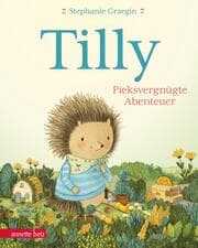 Cover von Tilly - Pieksvergnügte Abenteuer