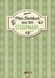 Cover von Mein Kochbuch aus der Steiermark