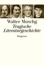 Cover von Tragische Literaturgeschichte