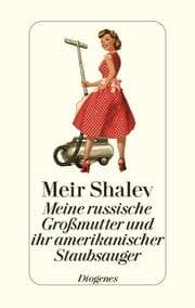 Cover von Meine russische Großmutter und ihr amerikanischer Staubsauger