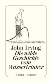 Cover von Die wilde Geschichte vom Wassertrinker