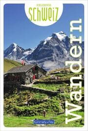 Cover von Kümmerly+Frey Erlebnis Schweiz Wandern - Wanderführer