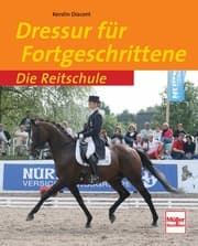 Cover von Dressur für Fortgeschrittene