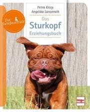 Cover von Das Sturkopf-Erziehungsbuch