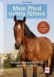 Cover von Mein Pferd richtig füttern