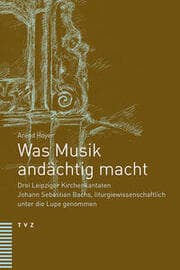 Cover von Was Musik andächtig macht