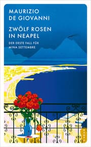 Cover von Zwölf Rosen in Neapel