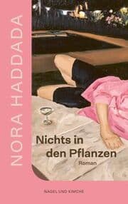 Cover von Nichts in den Pflanzen