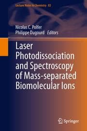 Cover von Laser Photodissociation and Spectroscopy of Mass-separated Biomolecular Ions