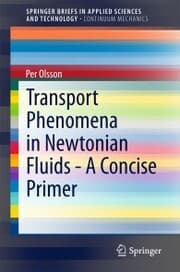 Cover von Transport Phenomena in Newtonian Fluids - A Concise Primer