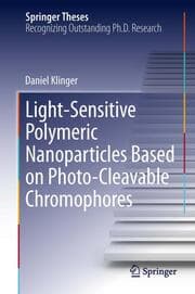 Cover von Light-Sensitive Polymeric Nanoparticles Based on Photo-Cleavable Chromophores