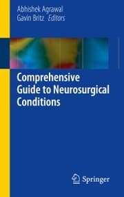 Cover von Comprehensive Guide to Neurosurgical Conditions