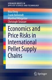 Cover von Economics and Price Risks in International Pellet Supply Chains