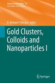 Cover von Gold Clusters, Colloids and Nanoparticles I