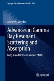 Cover von Advances in Gamma Ray Resonant Scattering and Absorption