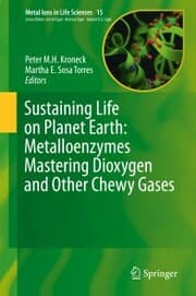 Cover von Sustaining Life on Planet Earth: Metalloenzymes Mastering Dioxygen and Other Chewy Gases