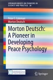 Cover von Morton Deutsch: A Pioneer in Developing Peace Psychology