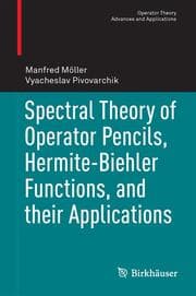 Cover von Spectral Theory of Operator Pencils, Hermite-Biehler Functions, and their Applications