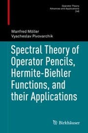 Cover von Spectral Theory of Operator Pencils, Hermite-Biehler Functions, and their Applications