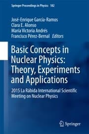 Cover von Basic Concepts in Nuclear Physics: Theory, Experiments and Applications