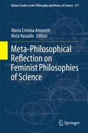 Cover von Meta-Philosophical Reflection on Feminist Philosophies of Science