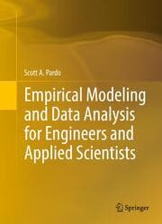 Cover von Empirical Modeling and Data Analysis for Engineers and Applied Scientists