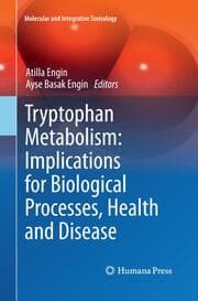 Cover von Tryptophan Metabolism: Implications for Biological Processes, Health and Disease