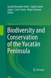 Cover von Biodiversity and Conservation of the Yucatán Peninsula
