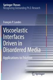 Cover von Viscoelastic Interfaces Driven in Disordered Media