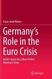 Cover von Germanys Role in the Euro Crisis