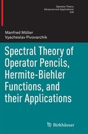 Cover von Spectral Theory of Operator Pencils, Hermite-Biehler Functions, and their Applications