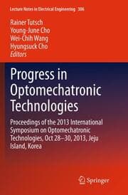 Cover von Progress in Optomechatronic Technologies